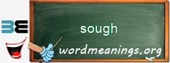 WordMeaning blackboard for sough